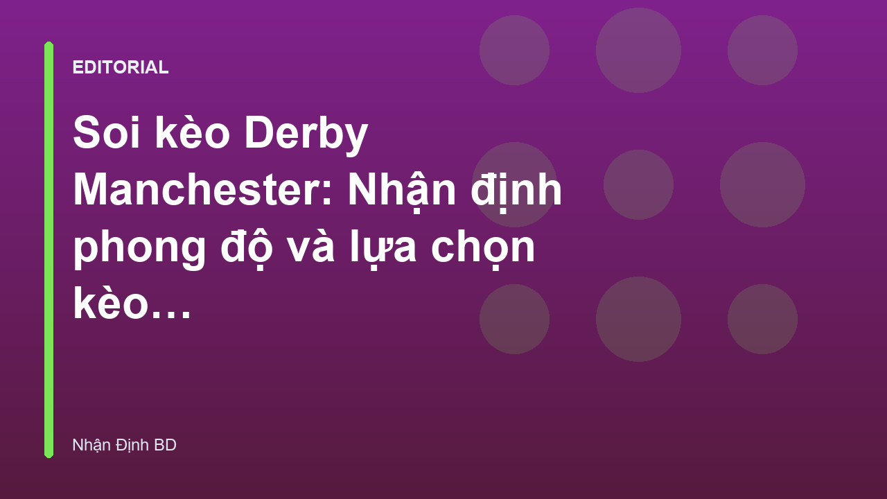 Cầu thủ hai đội trong trận Derby Manchester